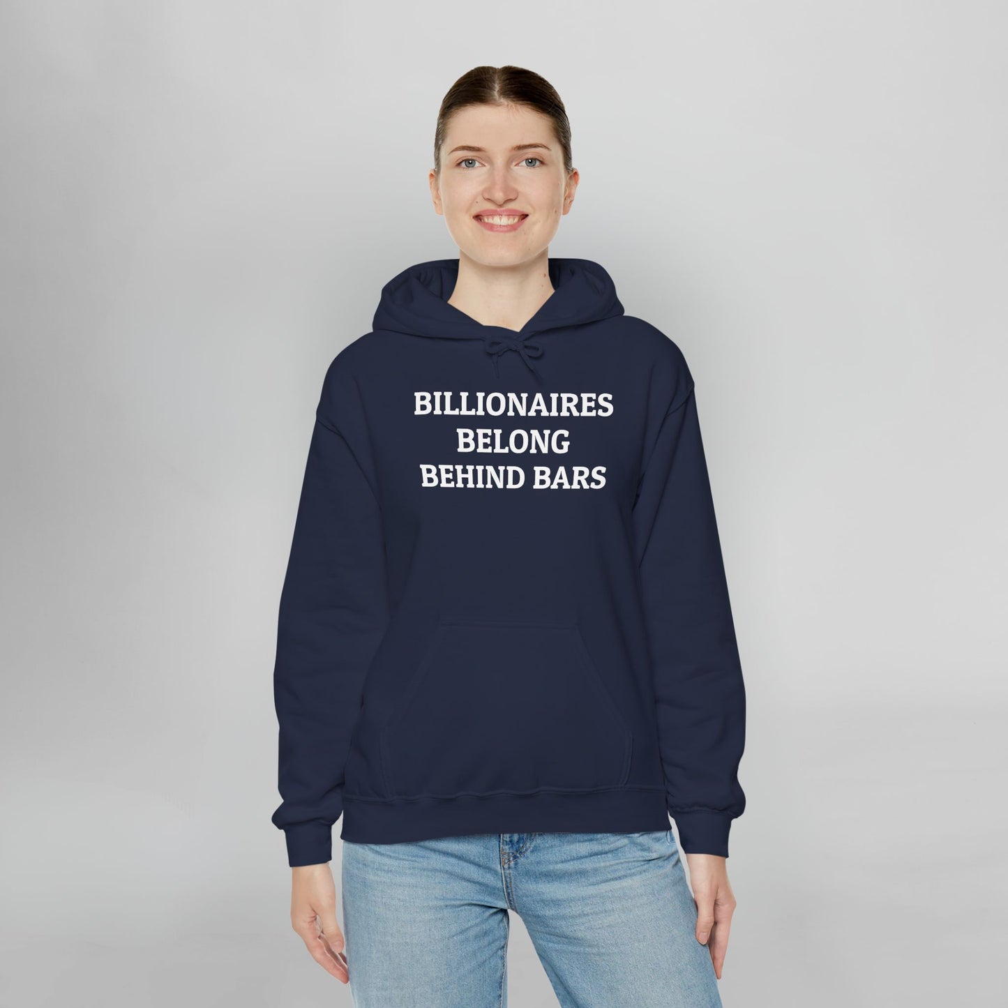 Billionaires Belong Behind Bars Hoodie