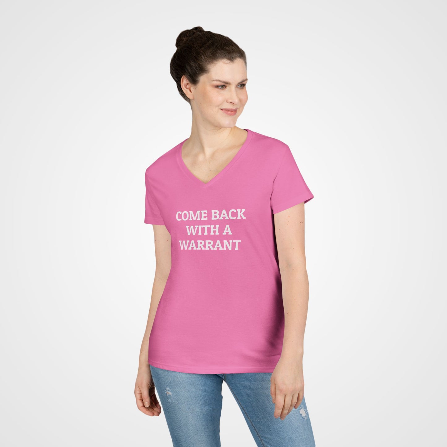 Come Back With a Warrant Women's V-Neck Tee