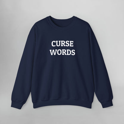 Curse Words Sweatshirt