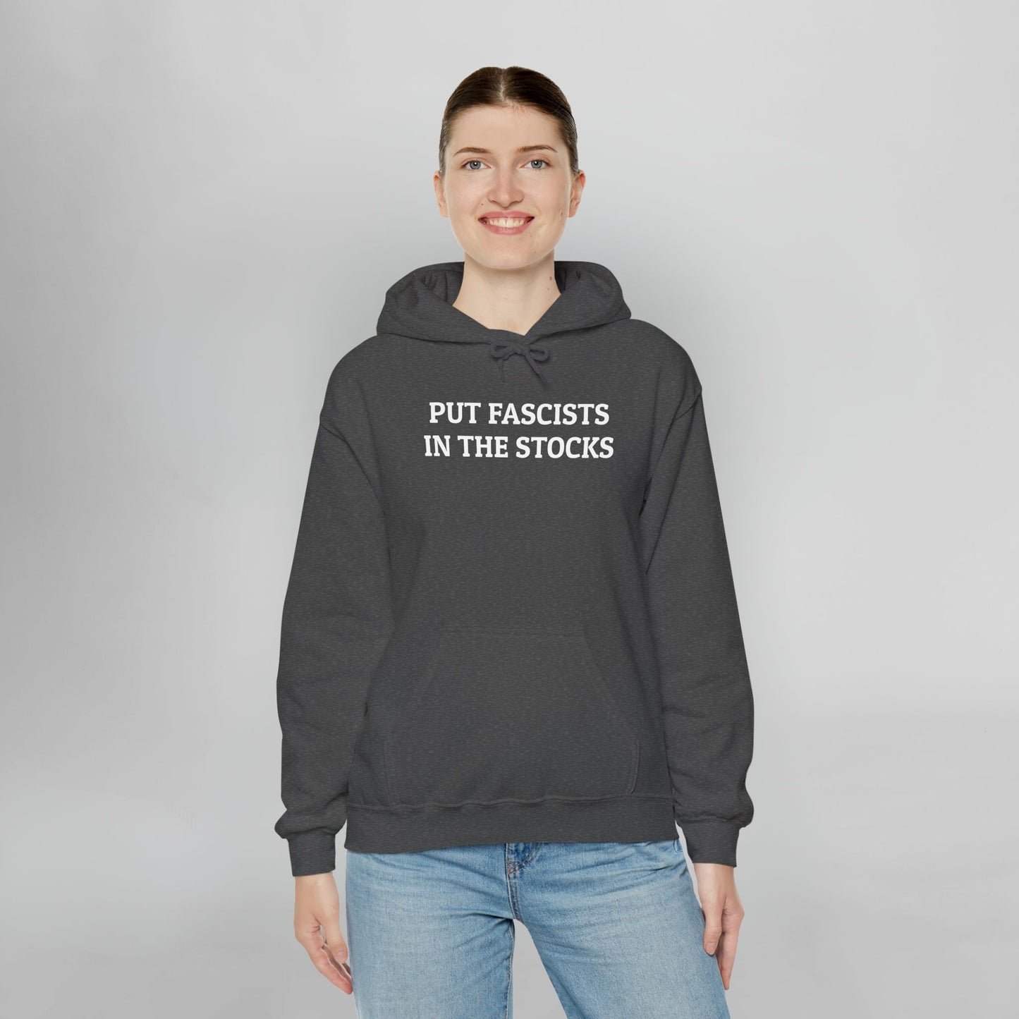 Put Fascists In the Stocks Hoodie
