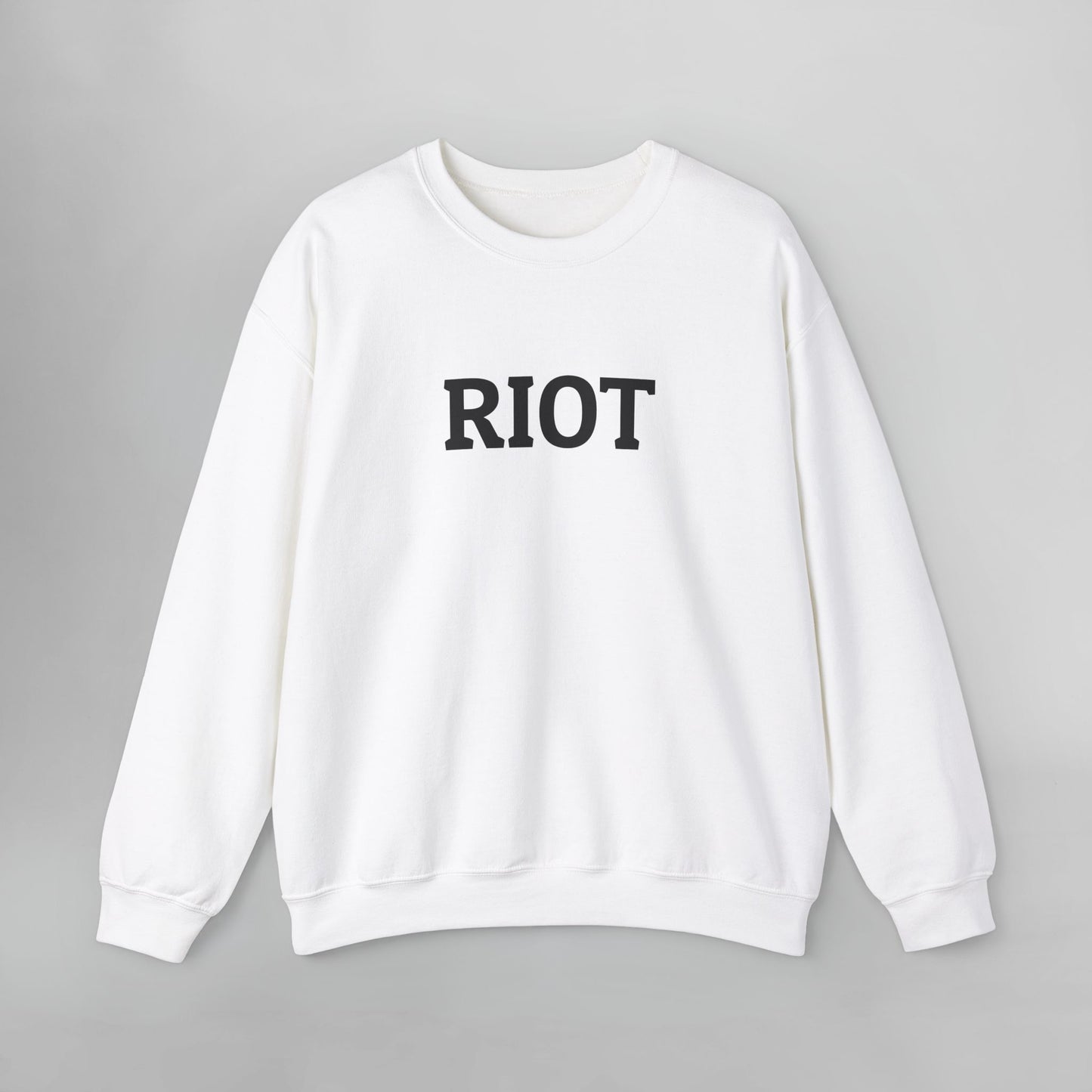 Riot Sweatshirt