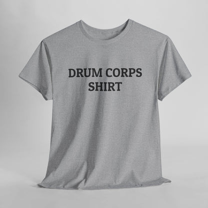 Drum Corps Shirt Tee