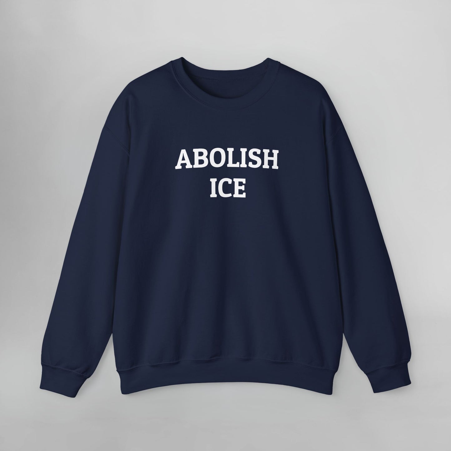Abolish ICE Sweatshirt
