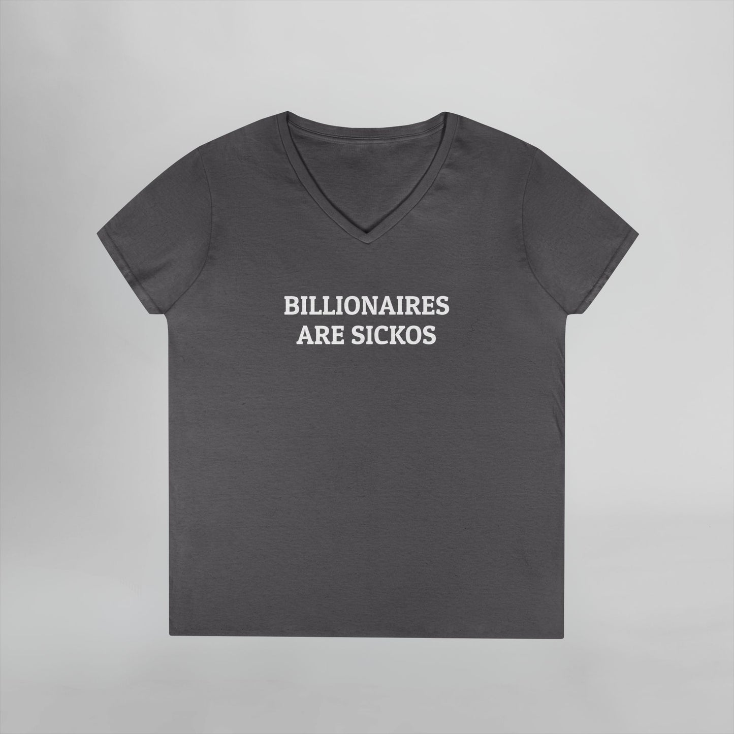 Billionaires Are Sickos Women's V-Neck Tee