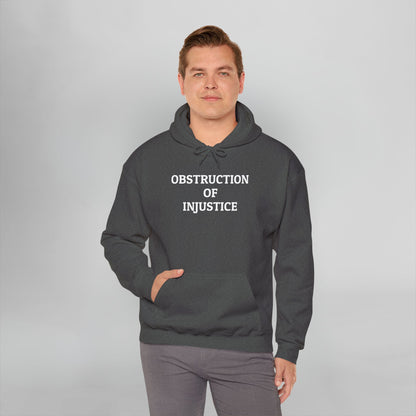 Obstruction of Injustice Hoodie