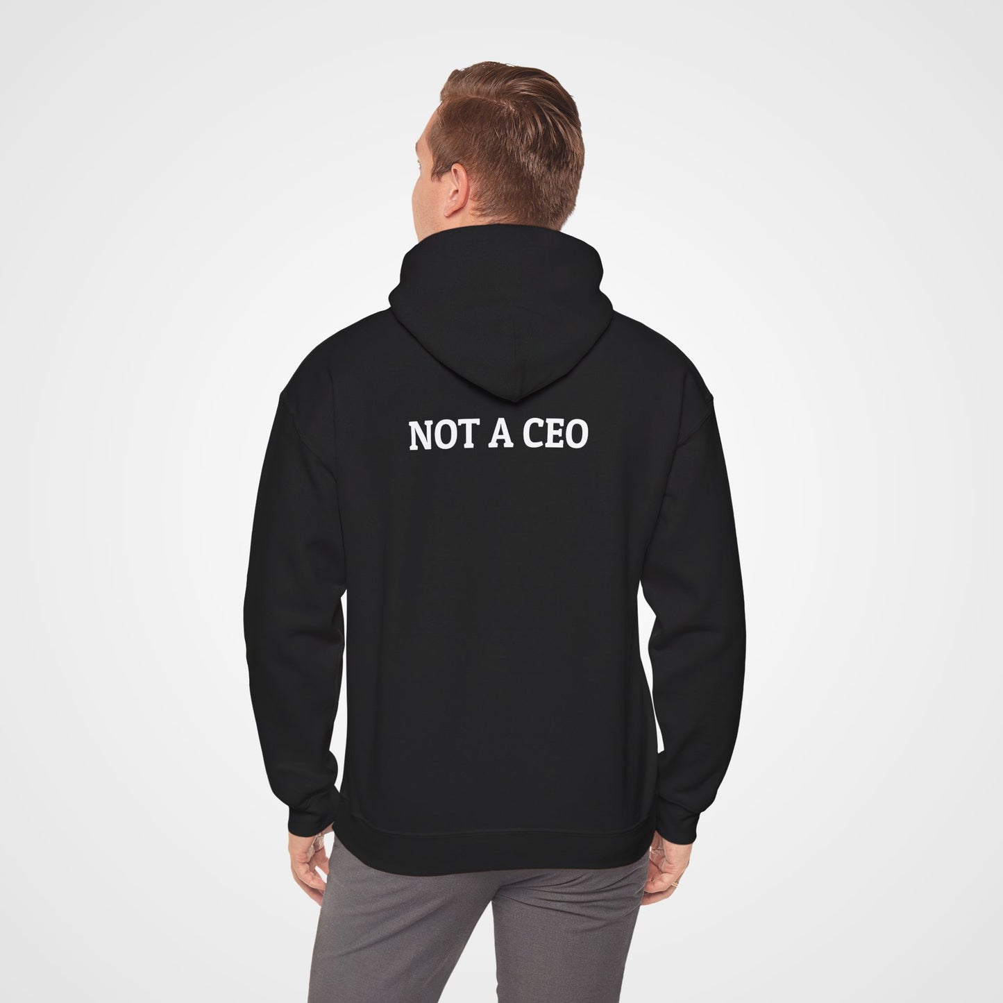 Not a CEO Hoodie
