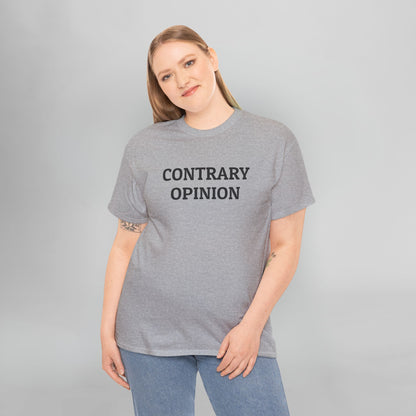 Contrary Opinion Tee