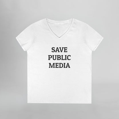 Save Public Media Women's V-Neck Tee
