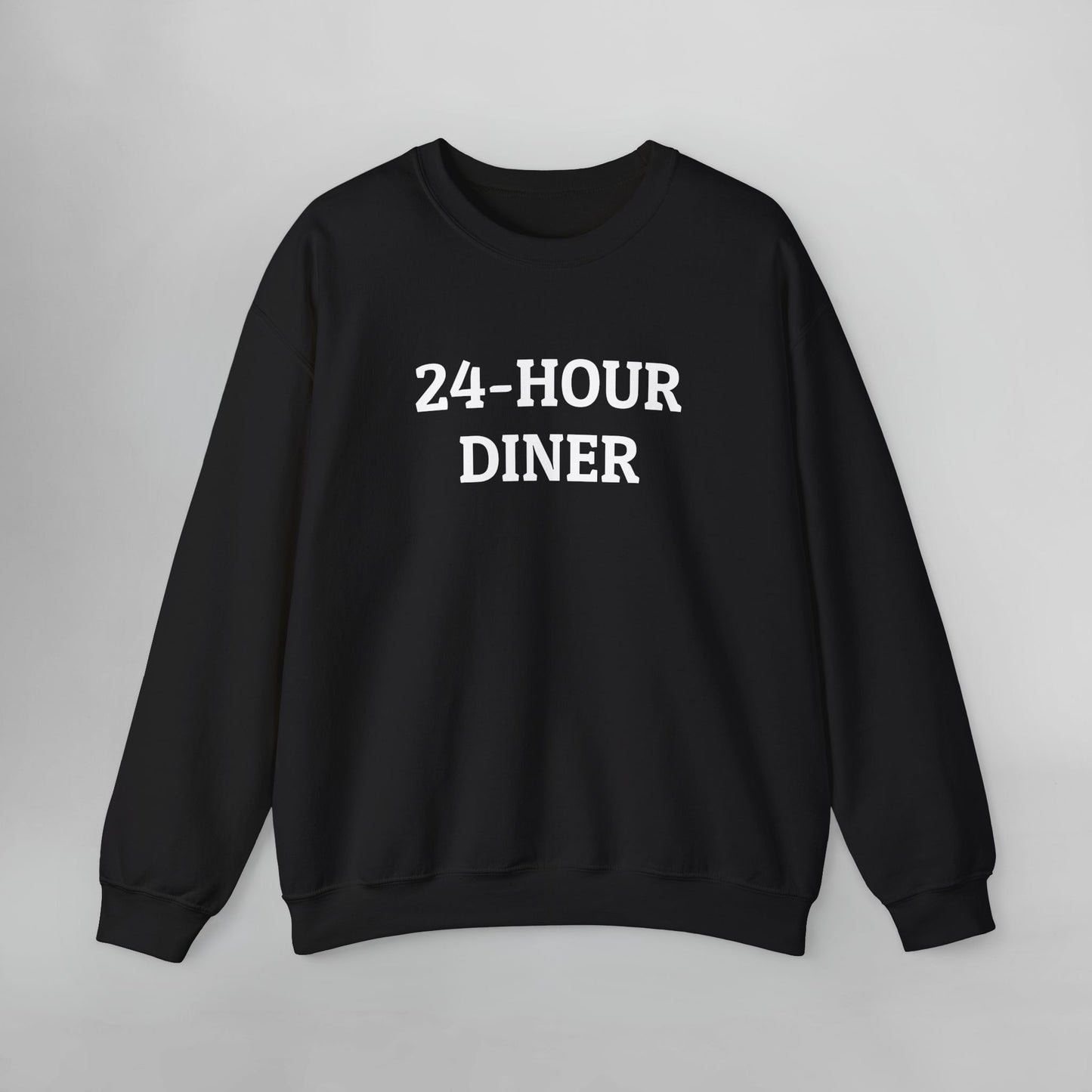 24-Hour Diner Sweatshirt