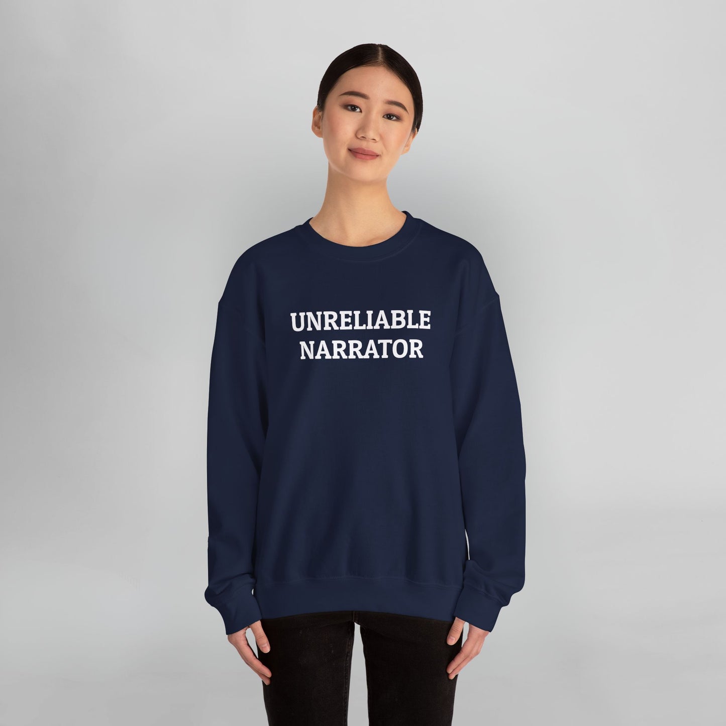 Unreliable Narrator Sweatshirt