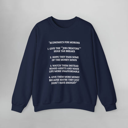 Economics for Morons Sweatshirt