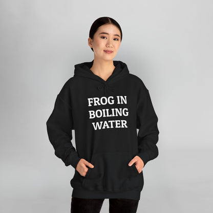 Frog In Boiling Water Hoodie