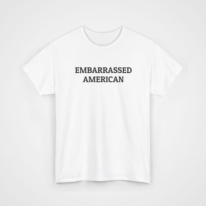 Embarrassed American Tee