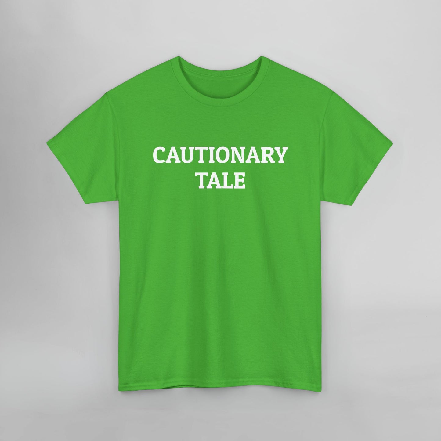 Cautionary Tale Tee