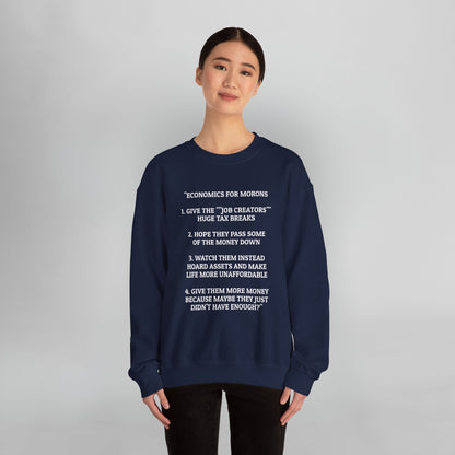 Economics for Morons Sweatshirt