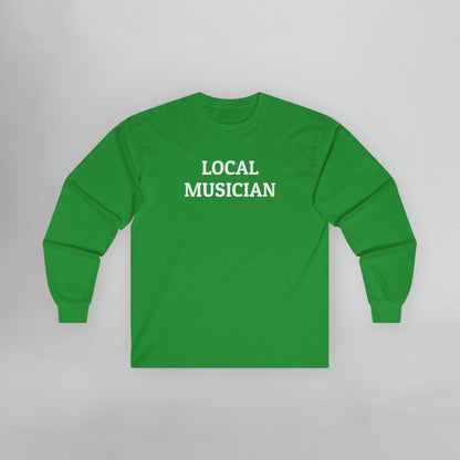 Local Musician Long Sleeve Tee