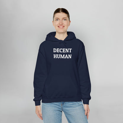 Decent Human Man Hoodie