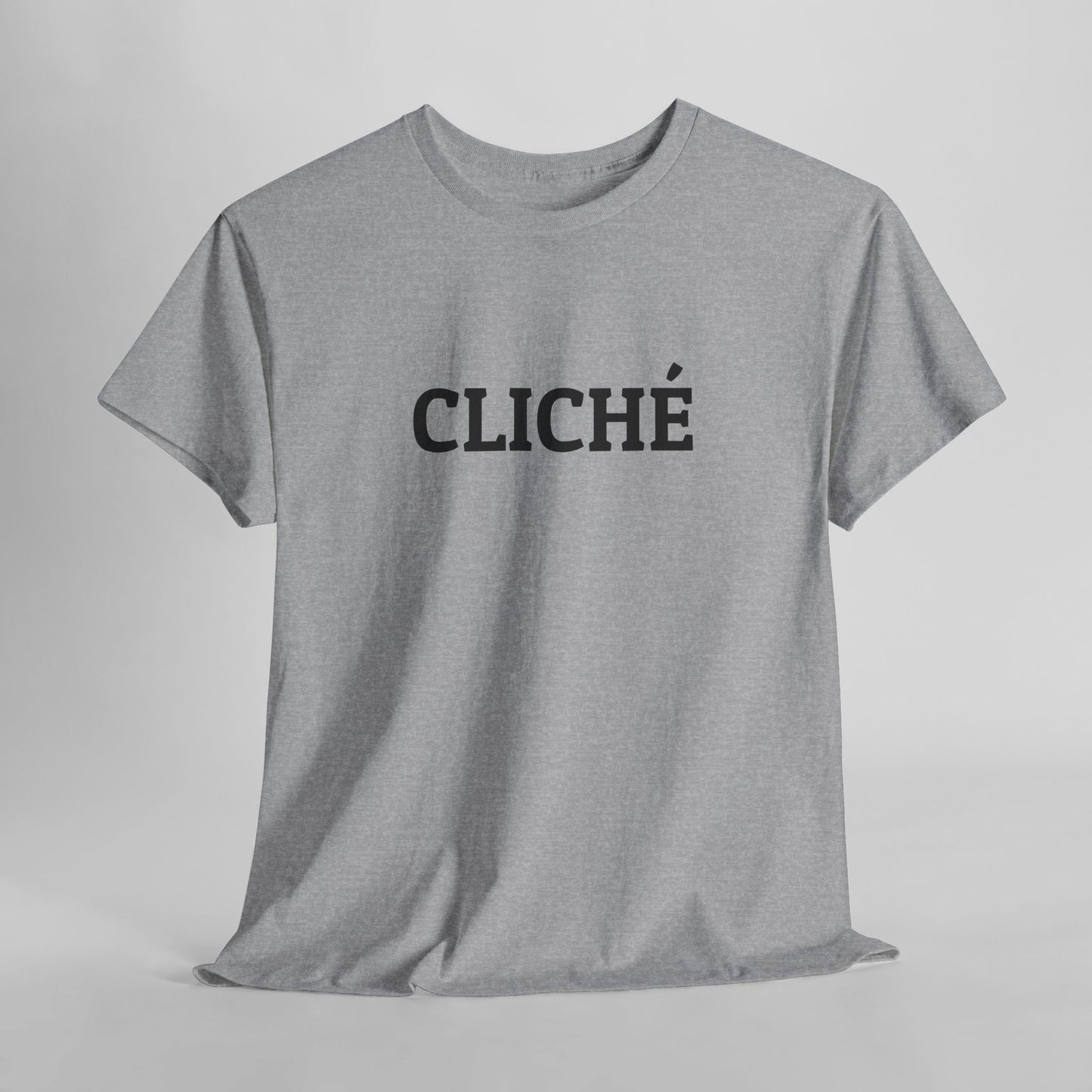 Cliché Tee