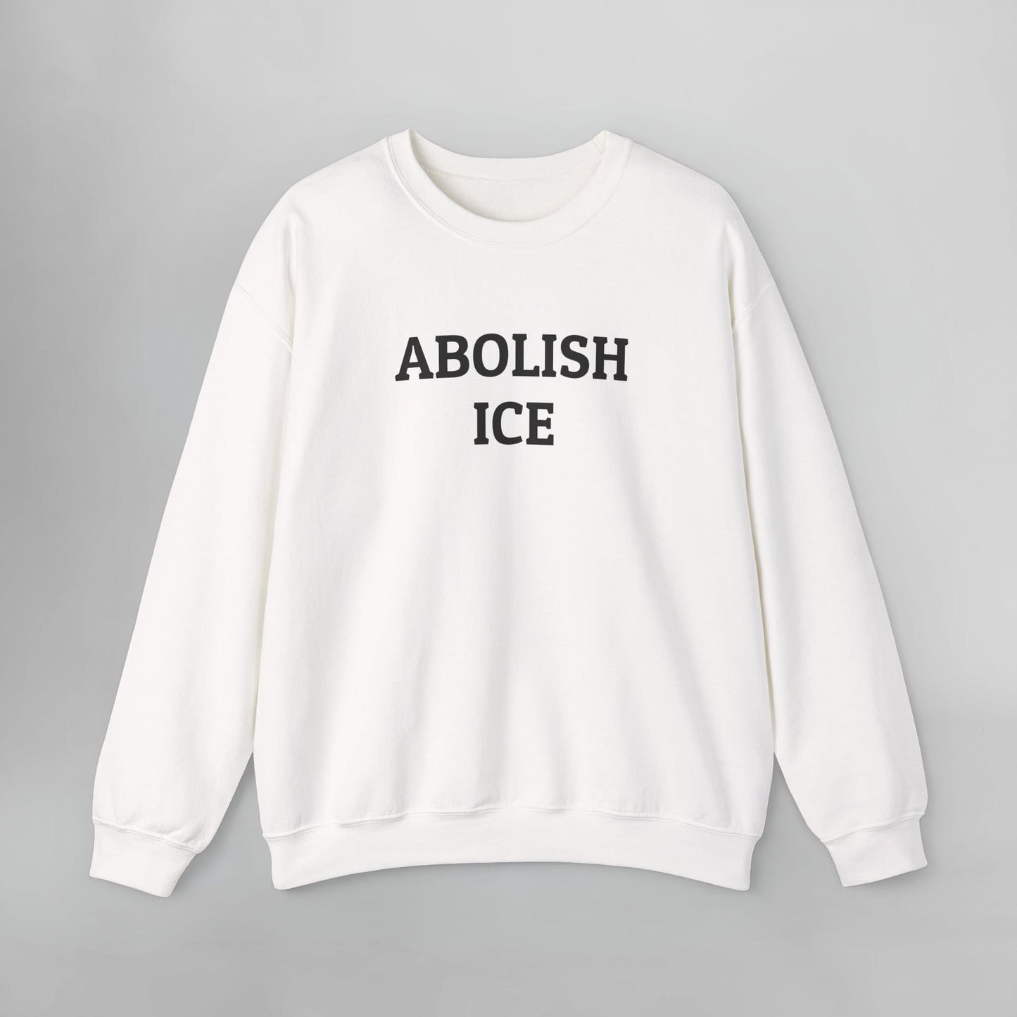 Abolish ICE Sweatshirt