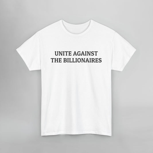 Unite Against the Billionaires Tee