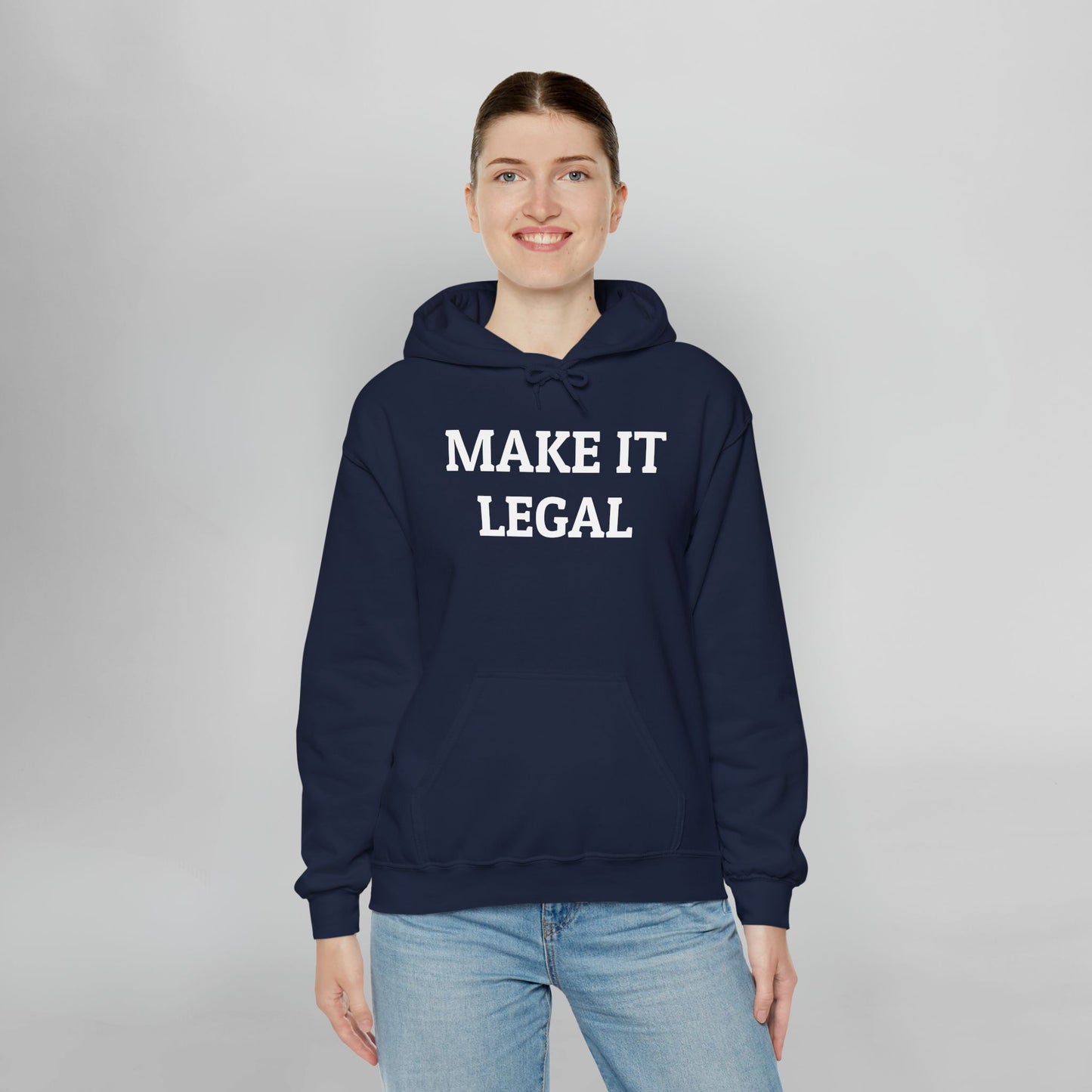 Make It Legal Hoodie