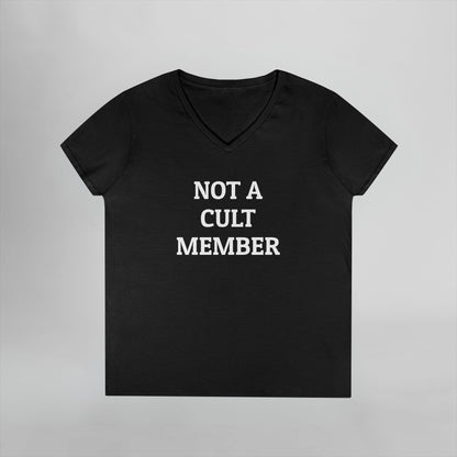 Not a Cult Member Women's V-Neck Tee