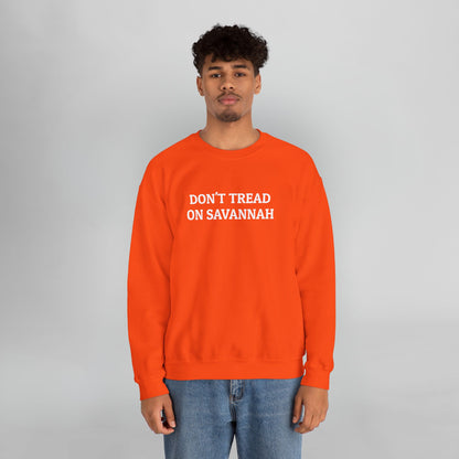 Don't Tread on Savannah Sweatshirt