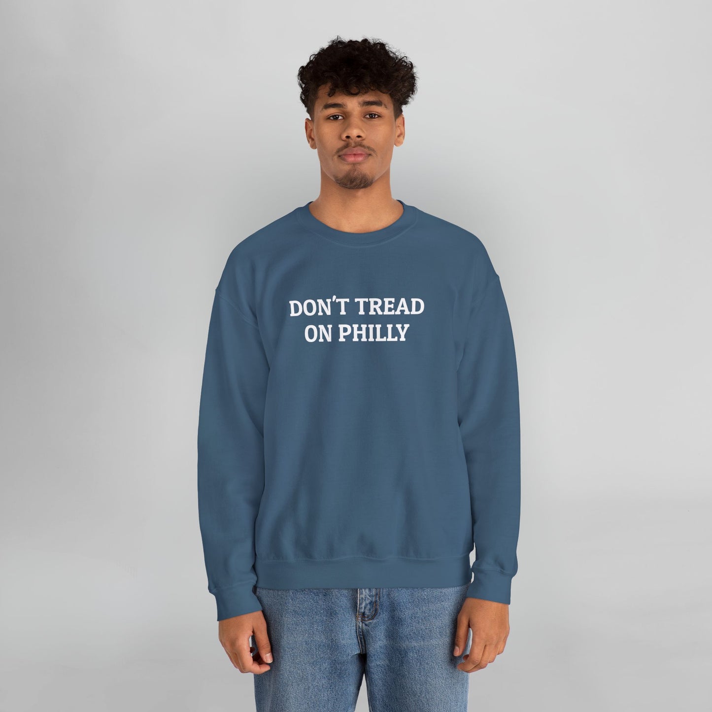 Don't Tread on Philly Sweatshirt