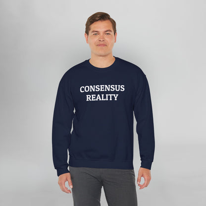 Consensus Reality Sweatshirt