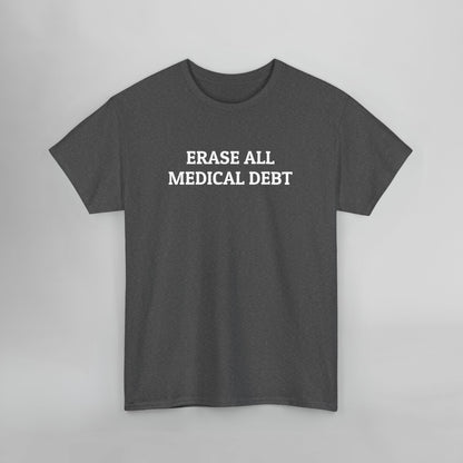 Erase All Medical Debt Tee