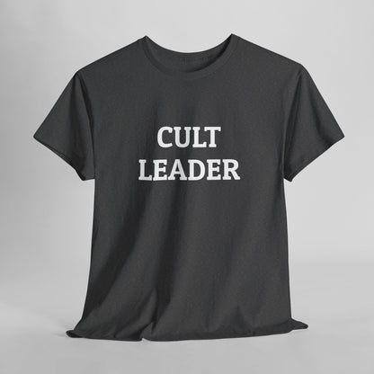 Cult Leader Tee