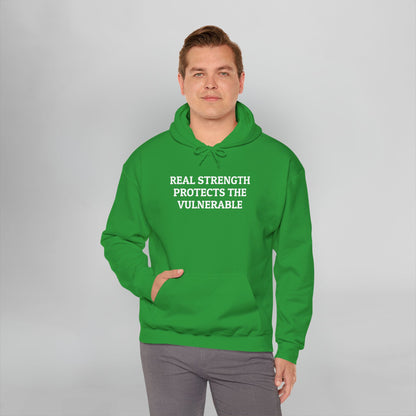 Real Strength Protects the Vulnerable Hoodie