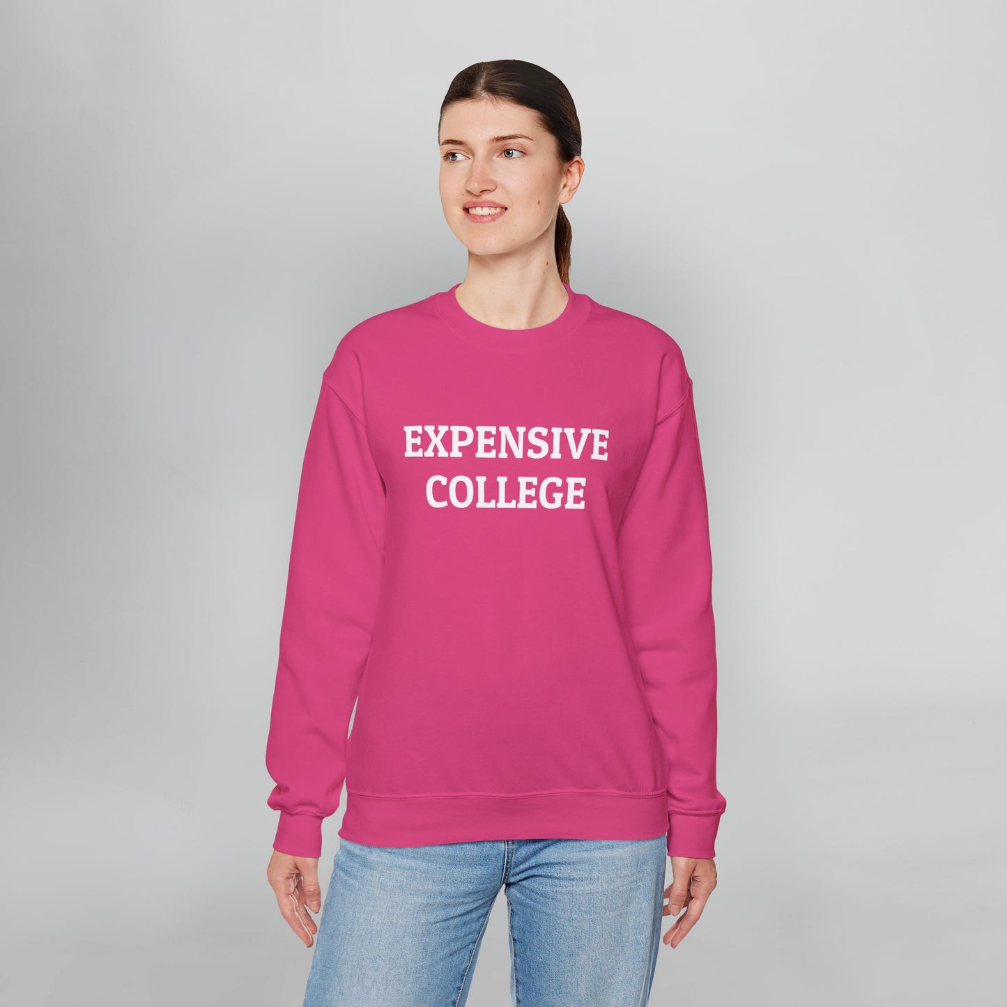 Expensive College Sweatshirt