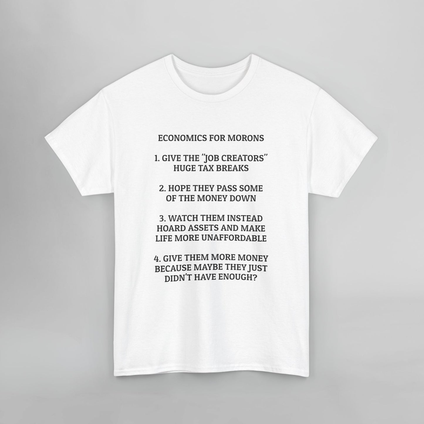 Economics for Morons Tee