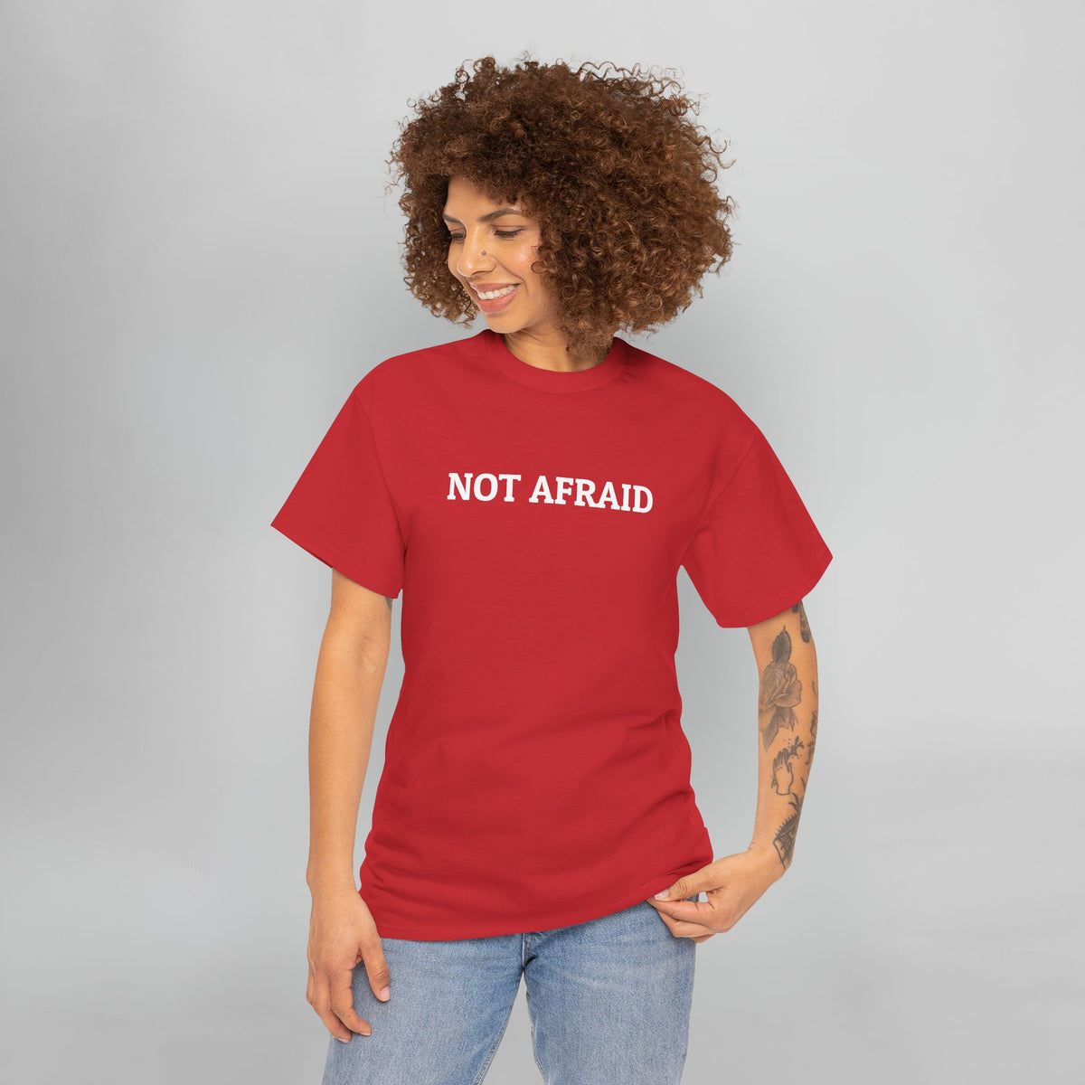 Not Afraid Tee