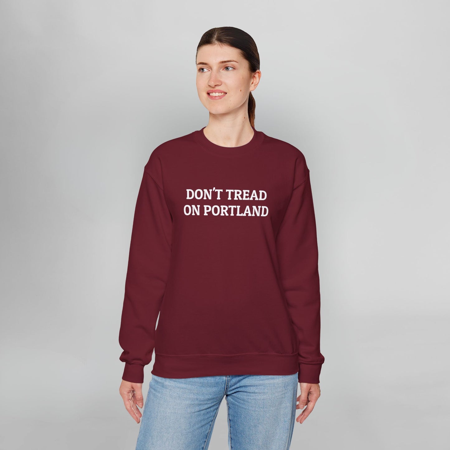 Don't Tread on Portland Sweatshirt