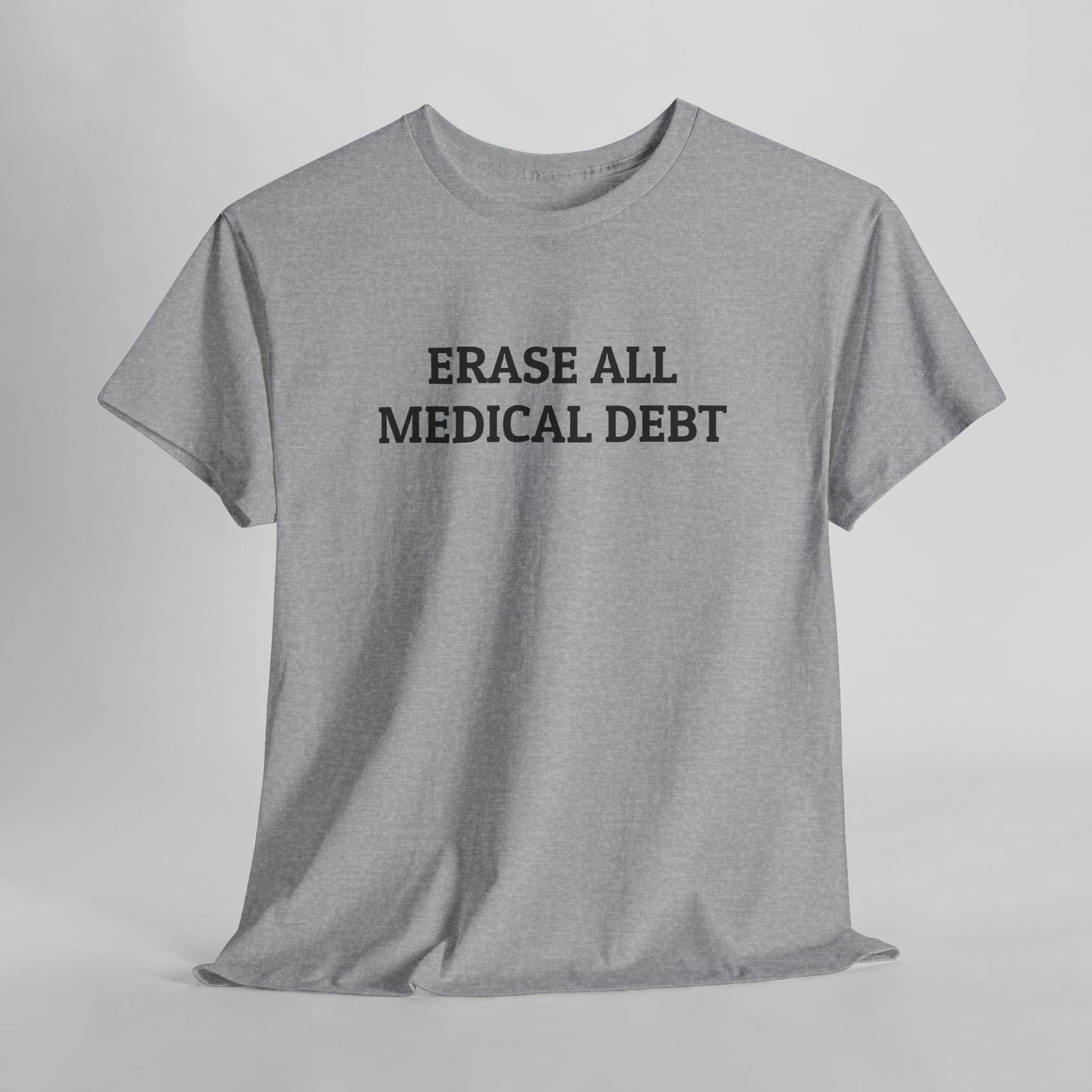 Erase All Medical Debt Tee