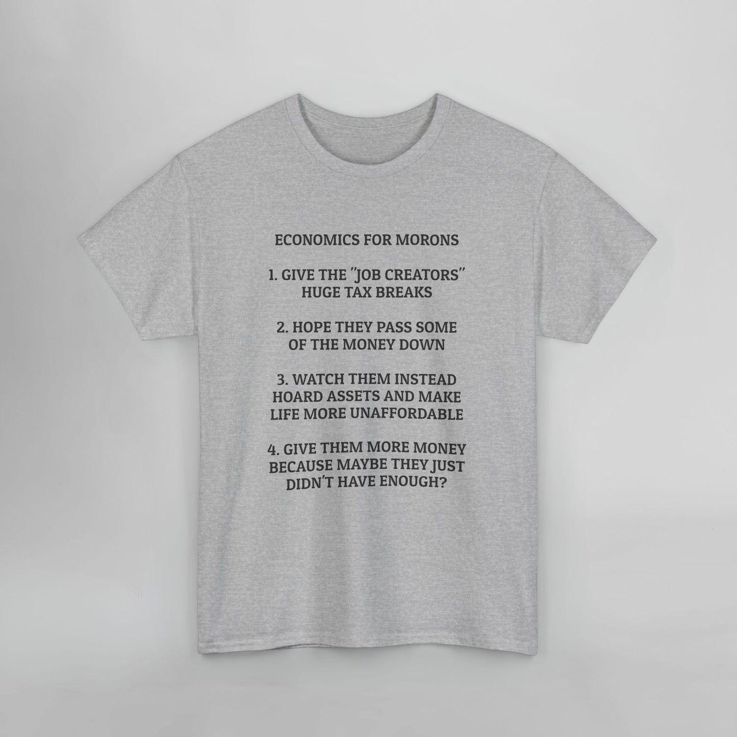 Economics for Morons Tee