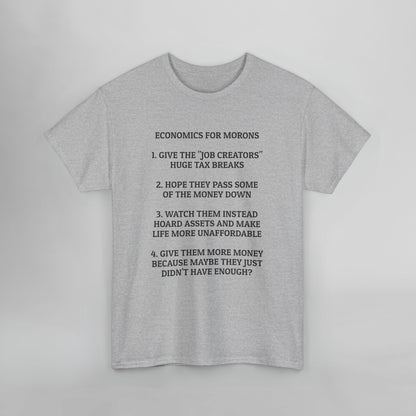 Economics for Morons Tee