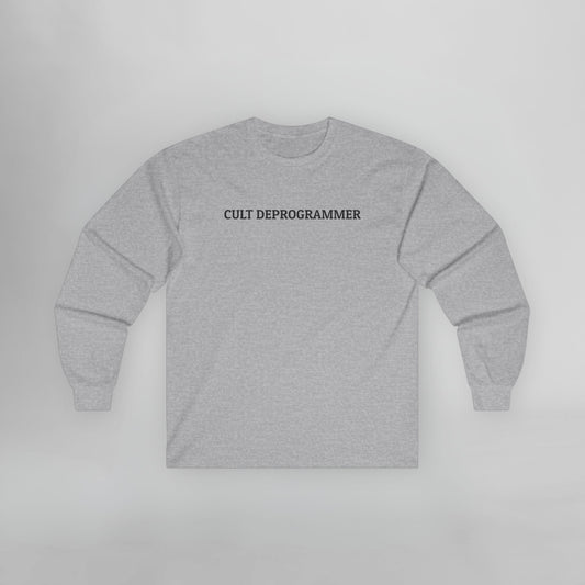 Cult Deprogrammer Long Sleeve Tee
