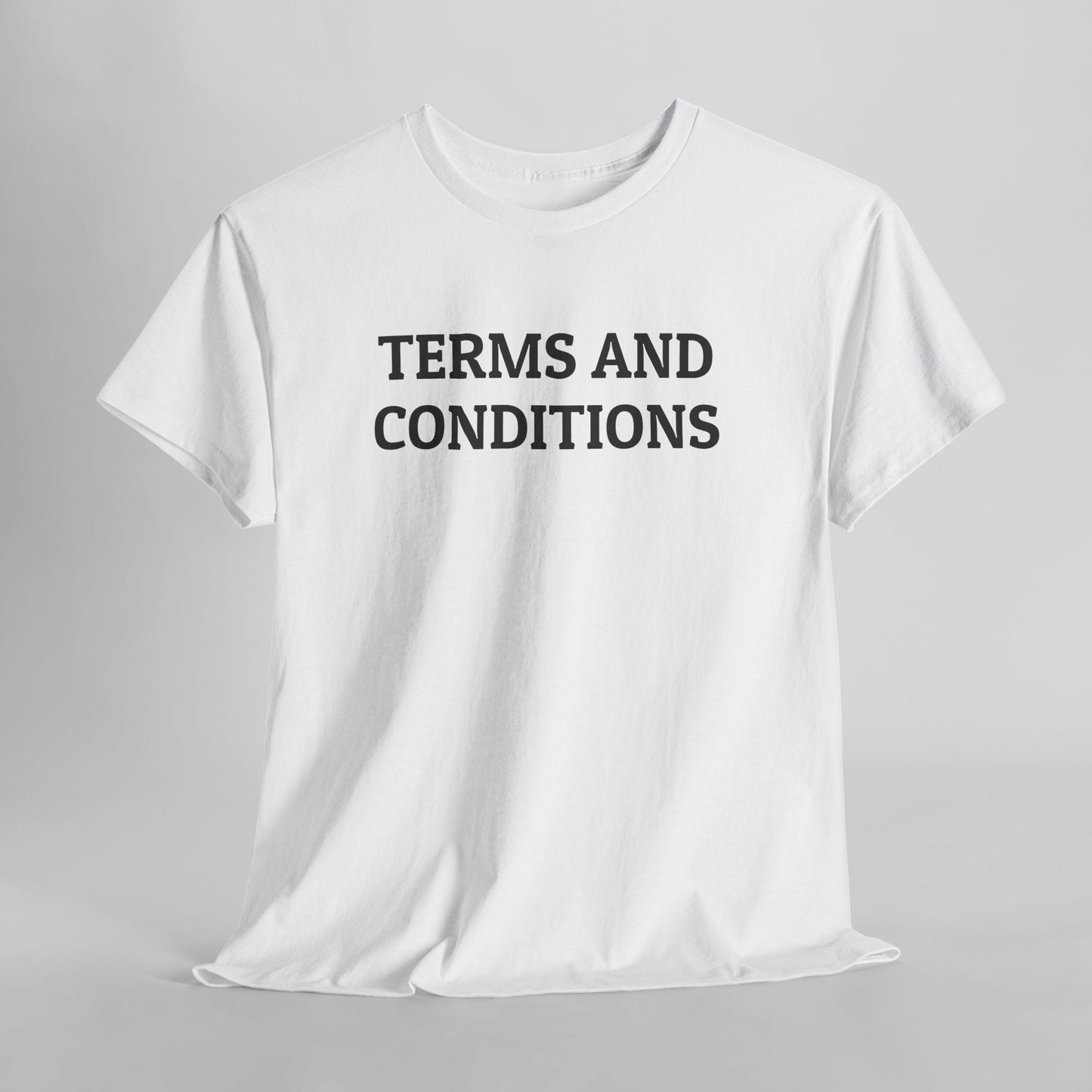 Terms and Conditions Tee
