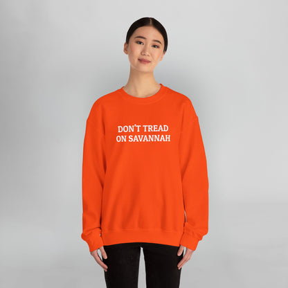 Don't Tread on Savannah Sweatshirt