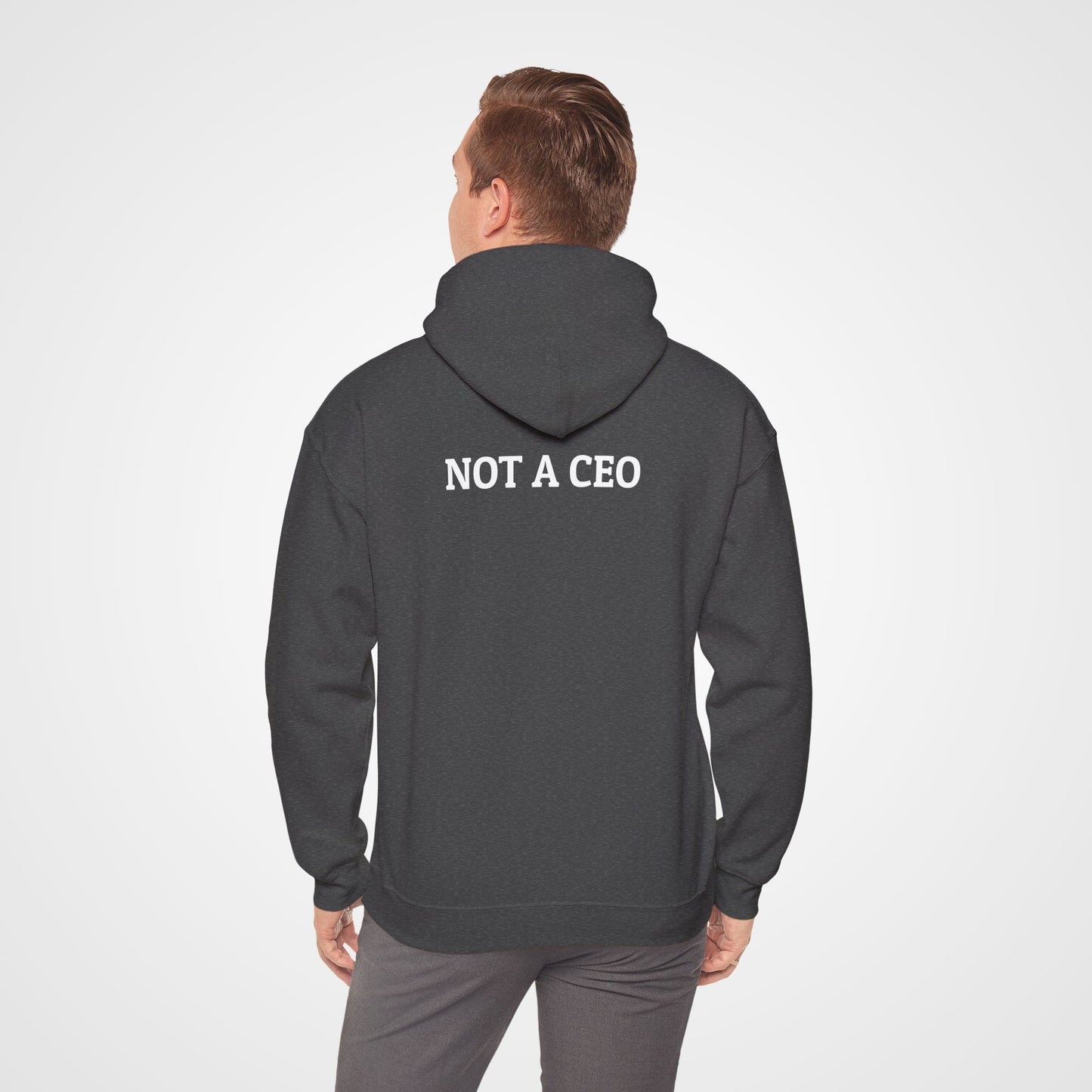 Not a CEO Hoodie