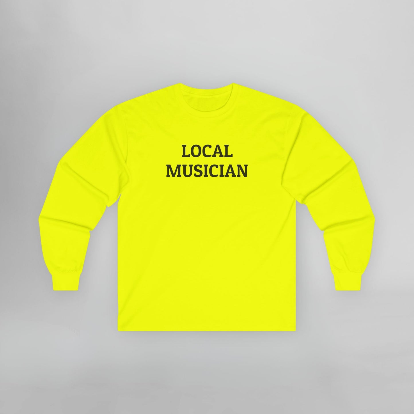 Local Musician Long Sleeve Tee