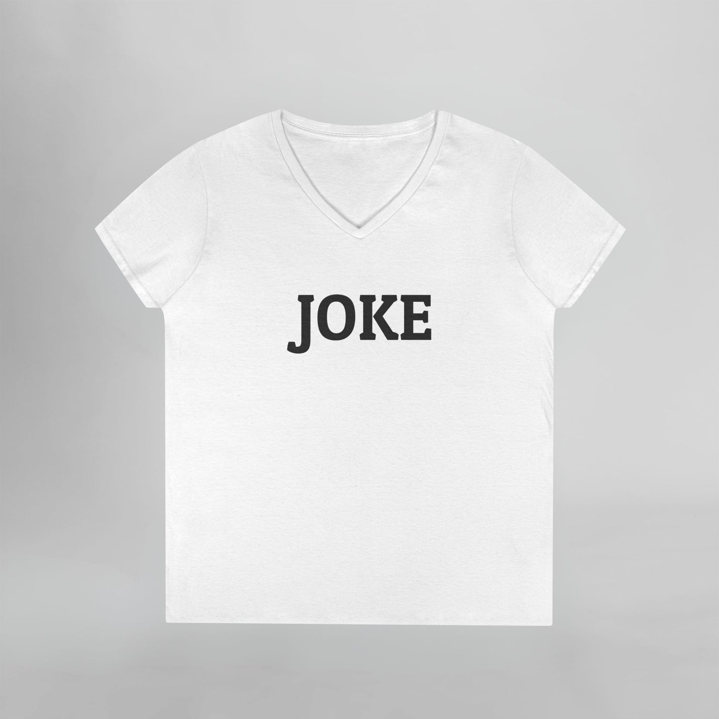 Joke Women's V-Neck Tee