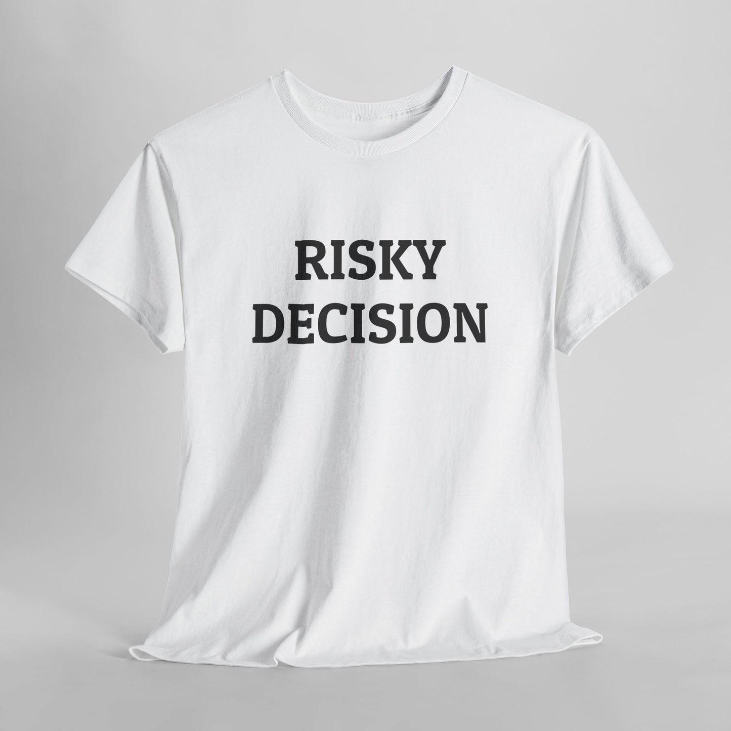 Risky Decision Tee