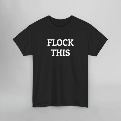 Flock This Tee