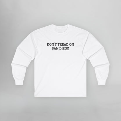 Don't Tread on San Diego Long Sleeve Tee
