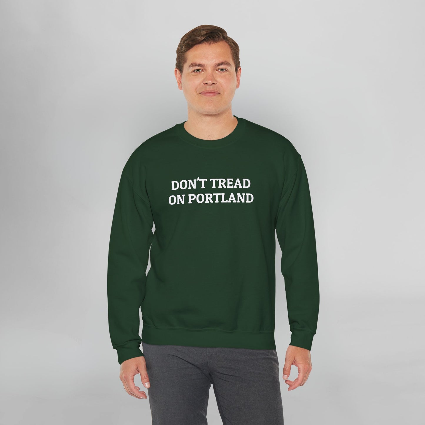 Don't Tread on Portland Sweatshirt