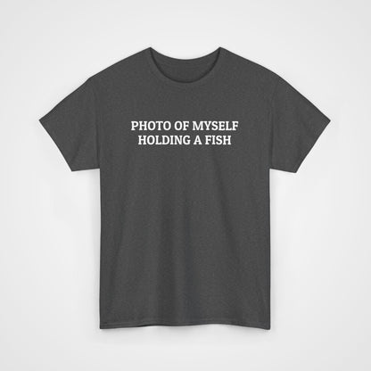 Photo Of Myself Holding a Fish Tee